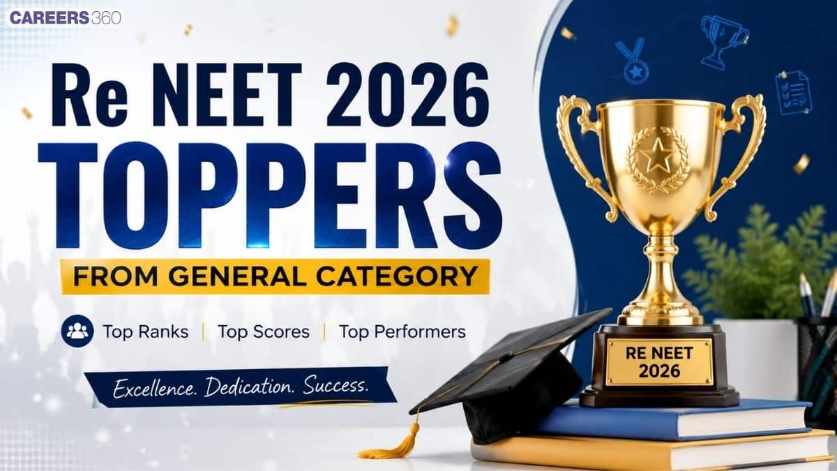 Re NEET 2026 General Category Toppers OUT: Top 10 AIR, Marks, Percentile & Top Rankers
